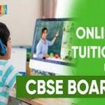 Ace Your CBSE Exams with the Best CBSE Online Tutors