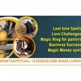 +27634531308 Psychic Lost -Love -Spells-Caster #-Bring Back Lost Love Spells in Argentina-Spain-France-Ghana-Brazil Colombia