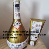+27730727287 SSD Chemical Solution, Powder | & Machine To Clean Black Money  