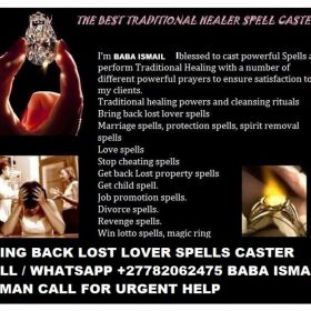 GREAT LOVE SPELL CASTER THAT HELP ME SAVE MY RELATIONSHIP.TEXT OR ADD HIM UP ON WHATSAPP: +27782062475