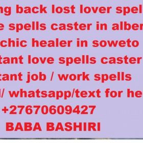 Traditional healer and best Herbalist  +27670609427 