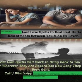 lost love spell to bring back your lover +27785149508.