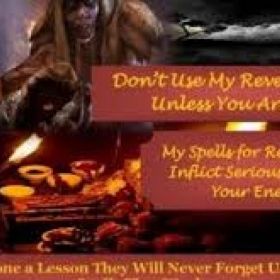 Revenge Spells to Inflict Serious Harm on Someone +27717403094