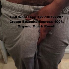 +27730727287 Bazouka Oil &amp; Cream 100% Naturals Quick Result 