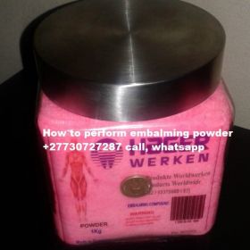 How to perform embalming powder +27730727287 call, WhatsApp 