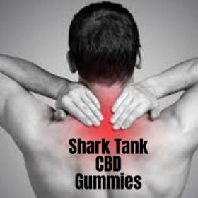Shark Tank CBD Gummies Quick Joint Pain &amp; Anxiety, Stress Reliever!