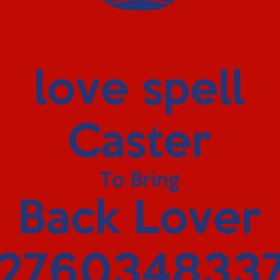 EFFECTIVE +27603483377 LOST LOVE SPELLS CASTER THAT REALLY WORKS