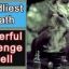 Powerful Death Spells And Revenge Spells That Work Faster Call / WhatsApp +27722171549